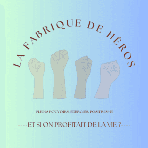 La fabrique de héros